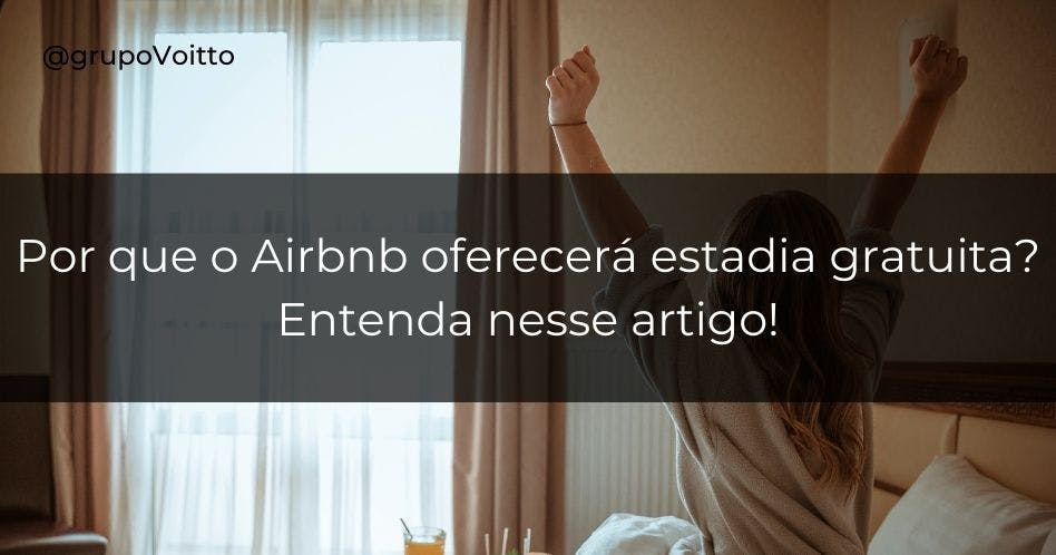 Airbnb oferece estadia gratuita por um ano